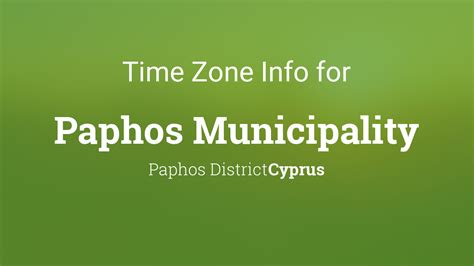 paphos cyprus time zone|Time Zone & Clock Changes in Paphos, Cyprus .